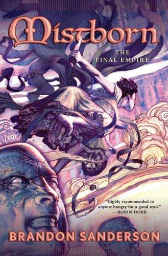 Mistborn trilogy book covers: The Final Empire, The Well of Ascension, and The Hero of Ages